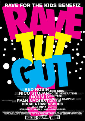 Party Flyer: RAVE TUT GUT #5 am 08.07.2011 in Ravensburg