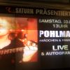 Bild: Partybilder der Party: Pohlmann LIVE bei Saturn am 03.02.2007 in DE | Hamburg | Hamburg | Hamburg